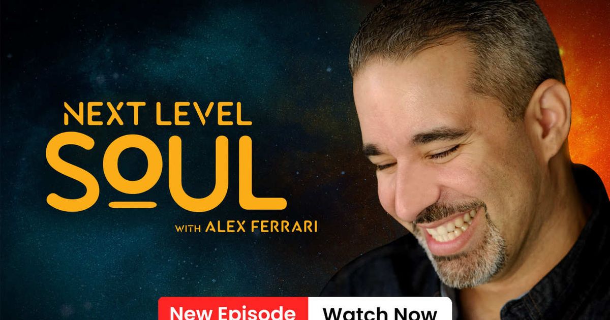 Next Level Soul with Alex Ferrari