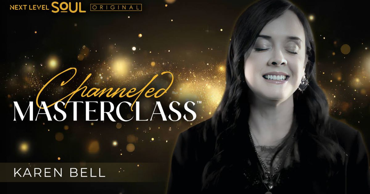 Channeled Masterclass: Karen Bell